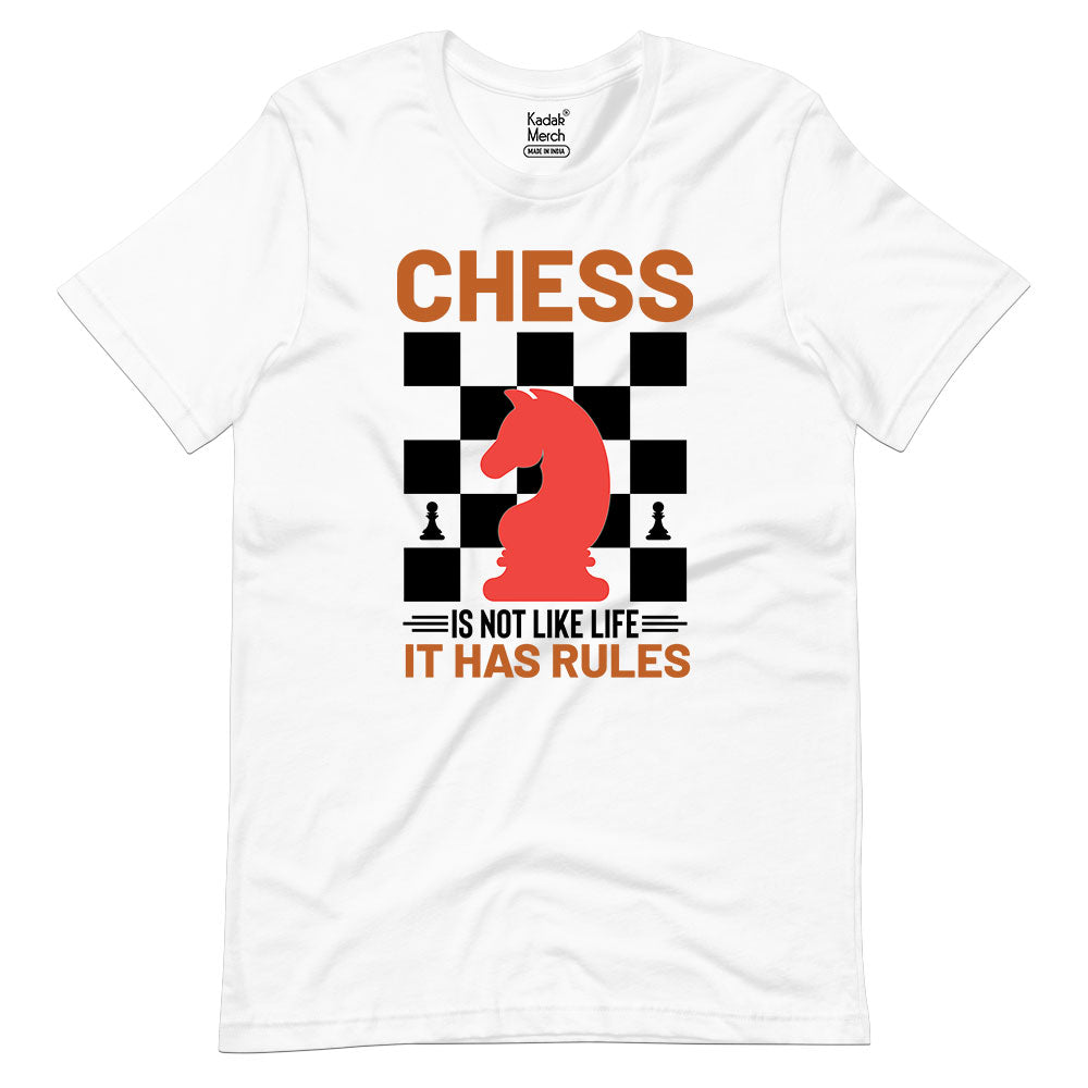 Chess is not like Life T-Shirt