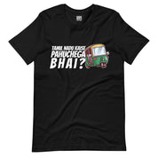 Tamil Nadu Kaise Pahuchega Bhai? T-Shirt