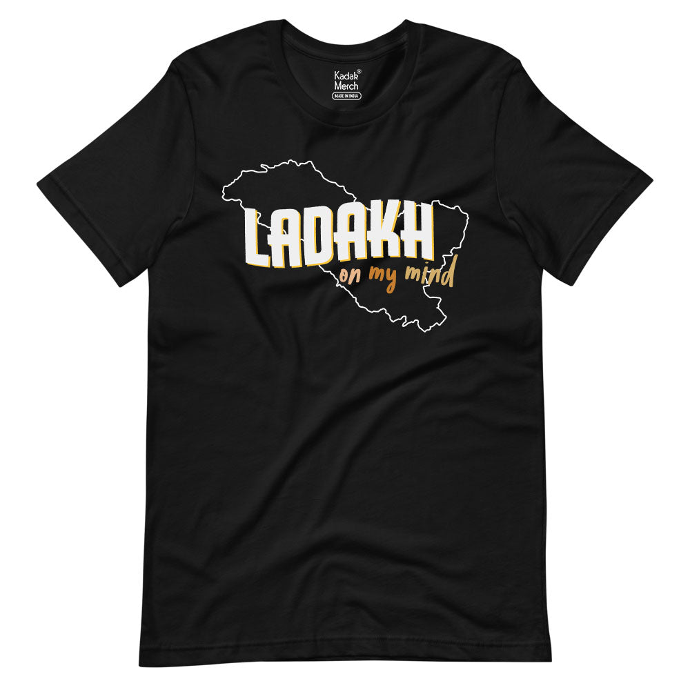 Ladakh on my Mind T-Shirt – KadakMerch