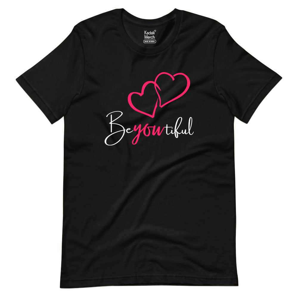 Be-You-Tiful T-Shirt