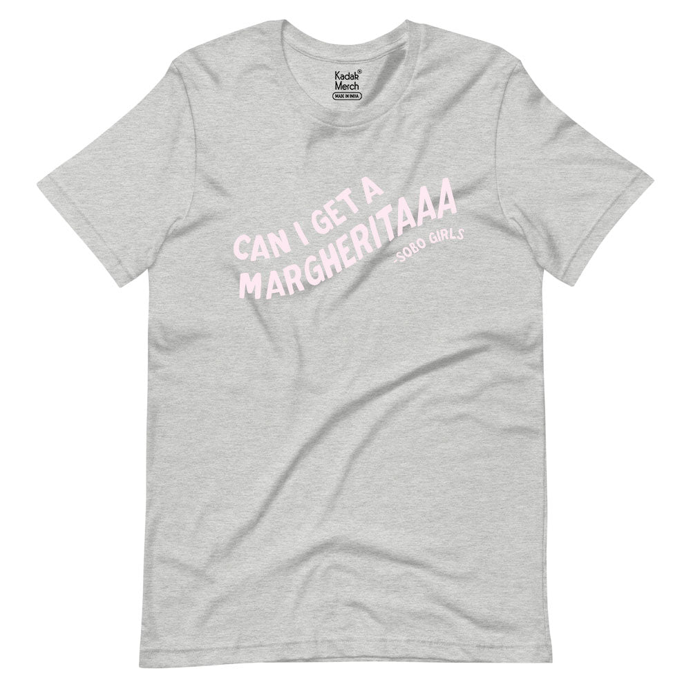 Can I get a Margherita T-Shirt
