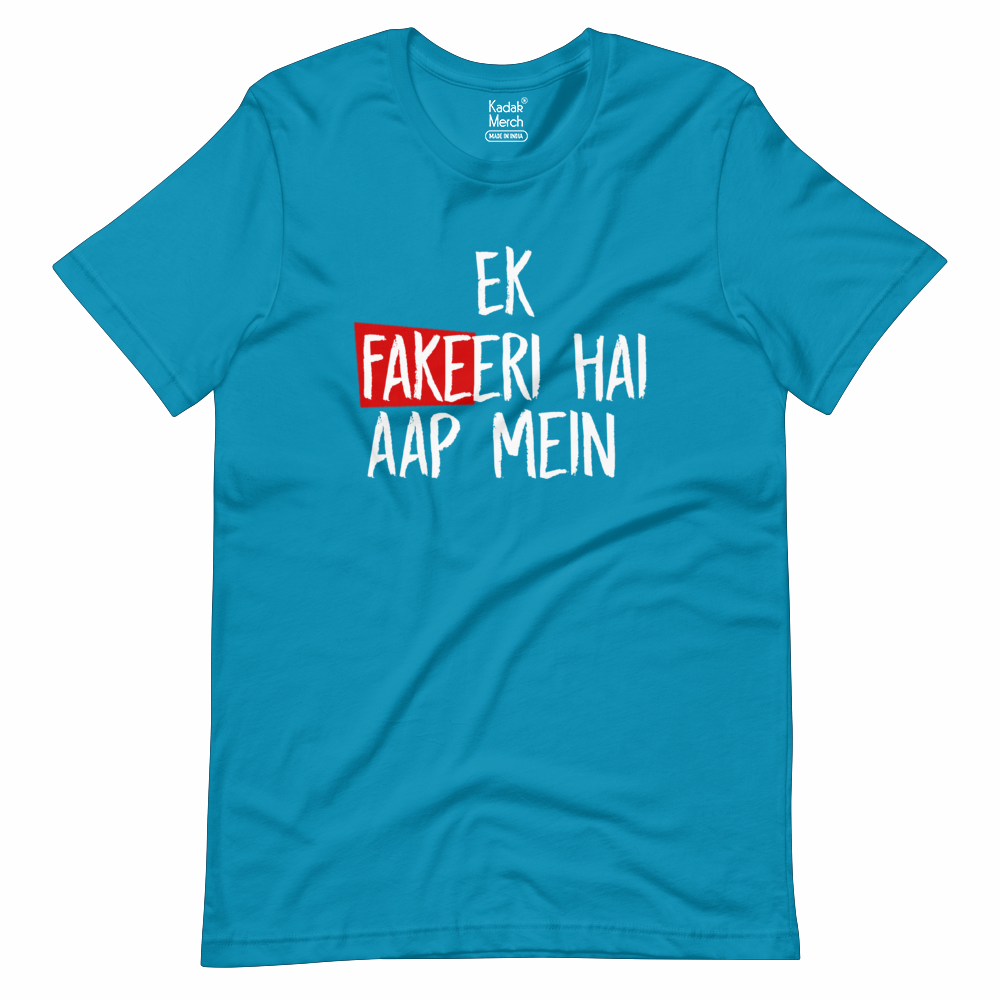 Ek Fakeeri Hai Aap Mein T-Shirt Xs / Teal Blue T-Shirts