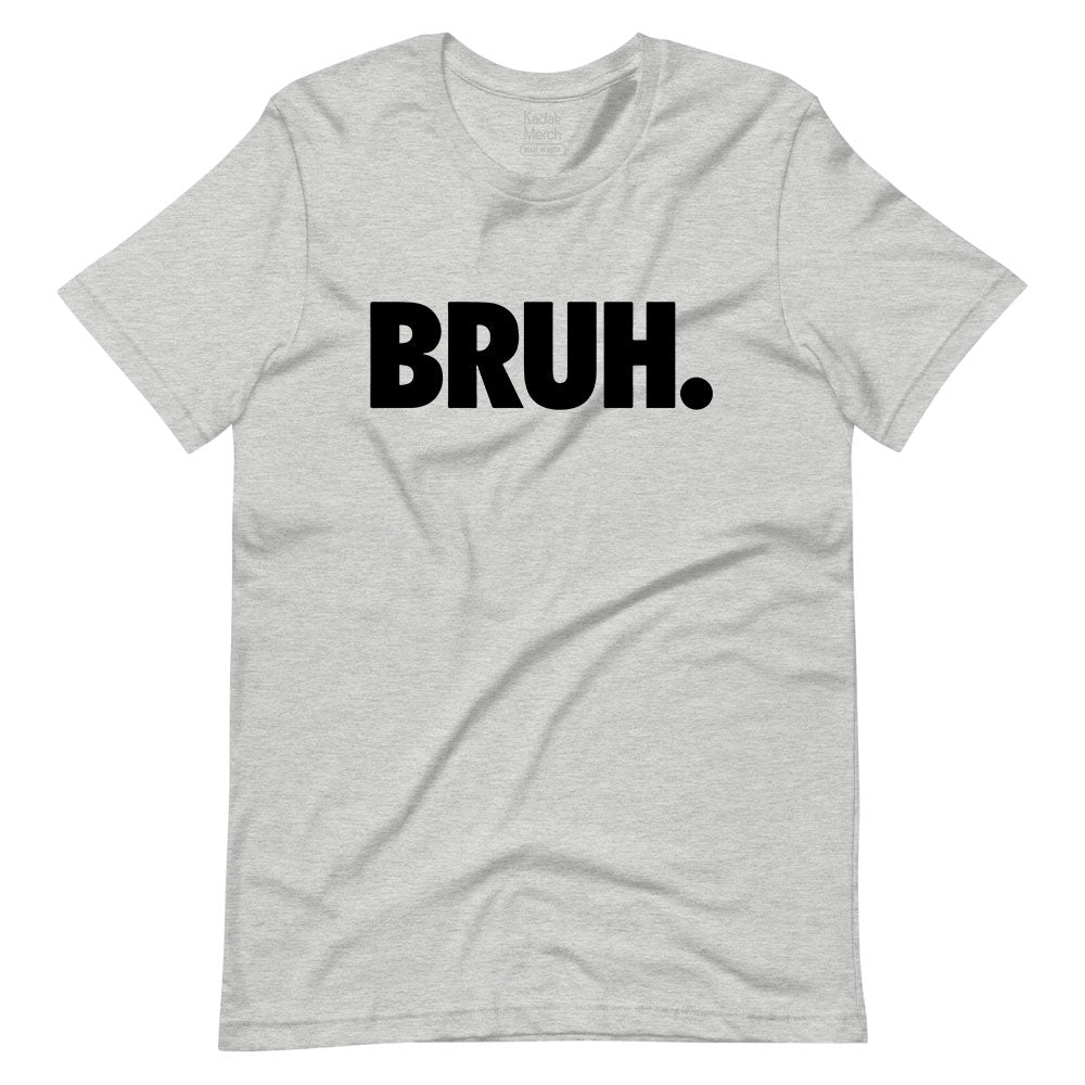 Bruh T-Shirt