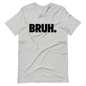 Bruh T-Shirt
