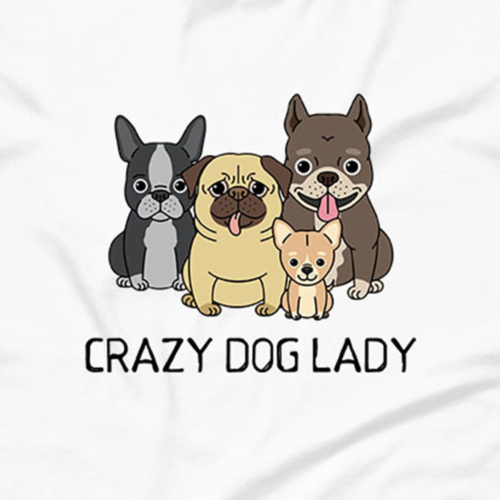 Crazy Dog Lady T-Shirt
