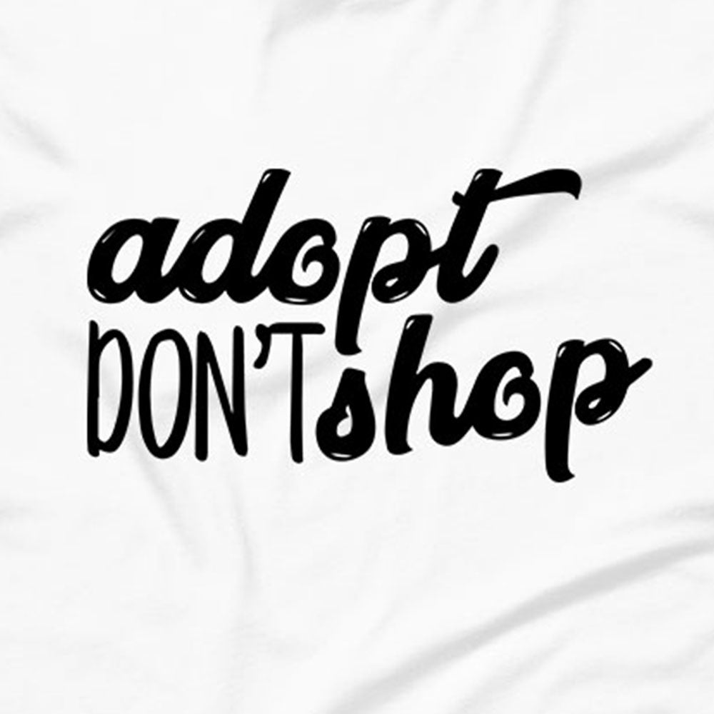 Adopt Don't Shop T-Shirt