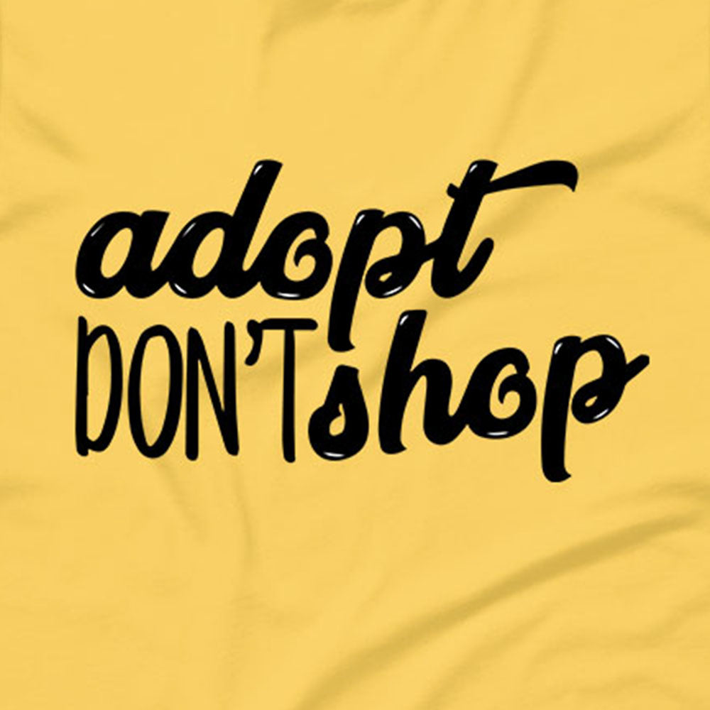 Adopt Don't Shop T-Shirt