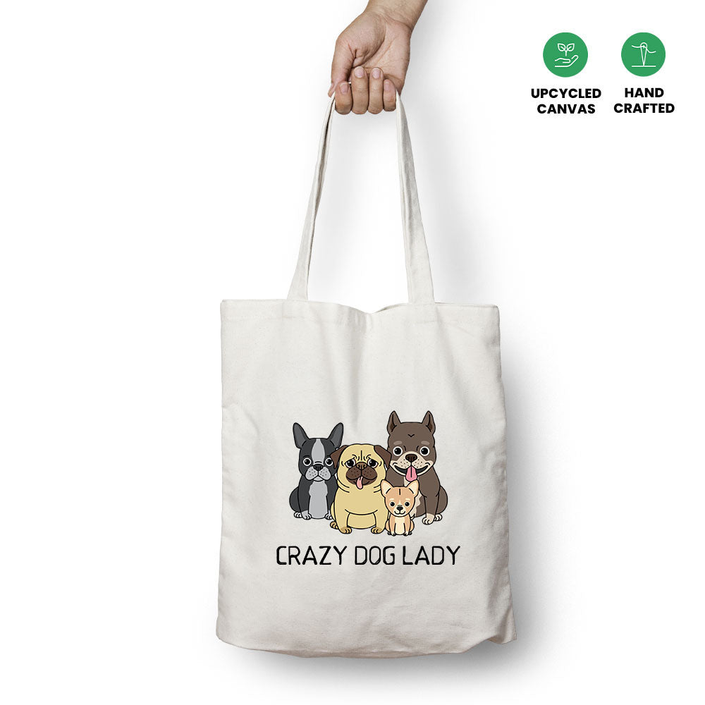 Crazy Dog Lady Tote Bag