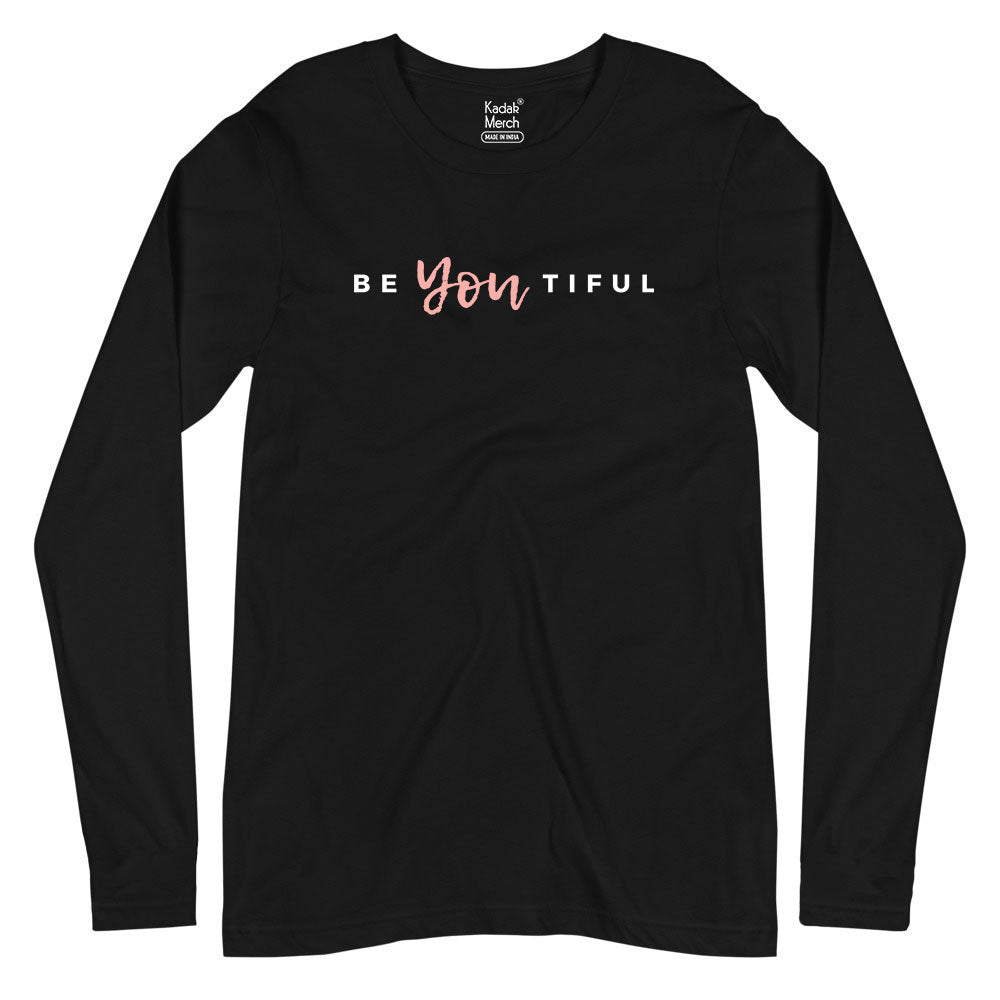 You are Beautiful Full Sleeves T-Shirt
