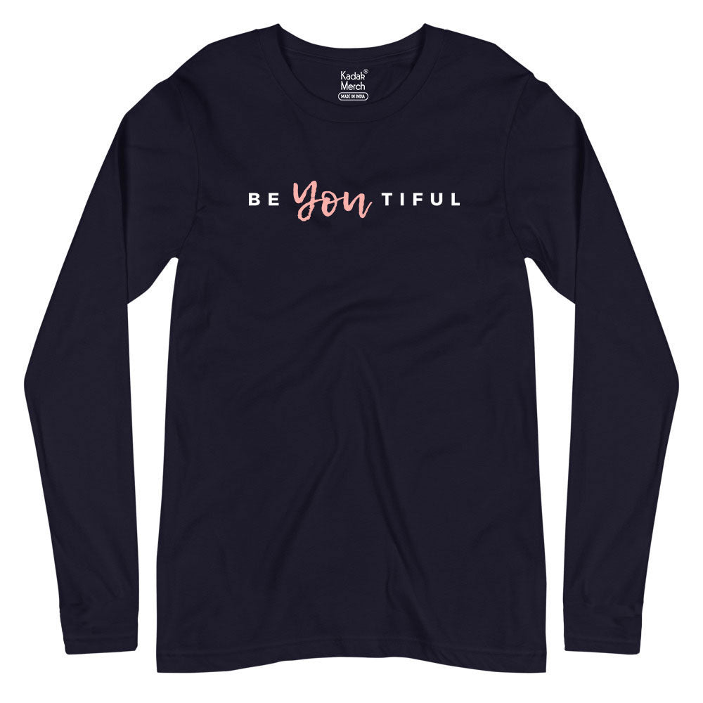You are Beautiful Full Sleeves T-Shirt