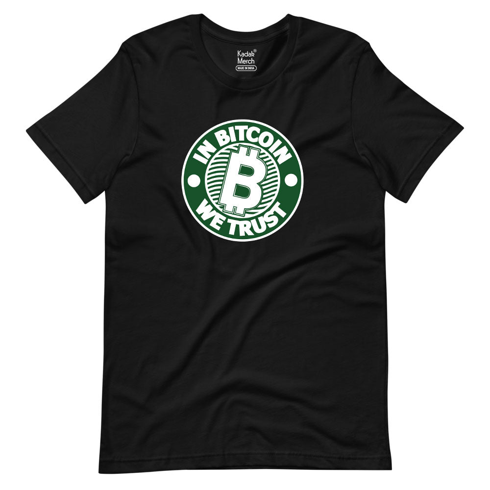 In Bitcoin We Trust T-Shirt