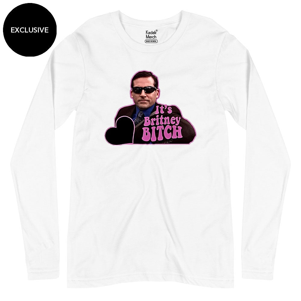 It's Britney Bitch Full Sleeves T-Shirt