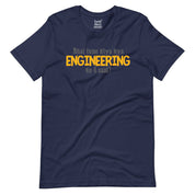 Life Of An Engineer | Bhai Tune Kiya Kya Engineering Ke 4 Saal? T-Shirt | Alright!
