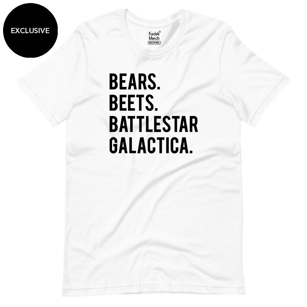 Bears. Beets. Battlestar. Galactica. T-Shirt