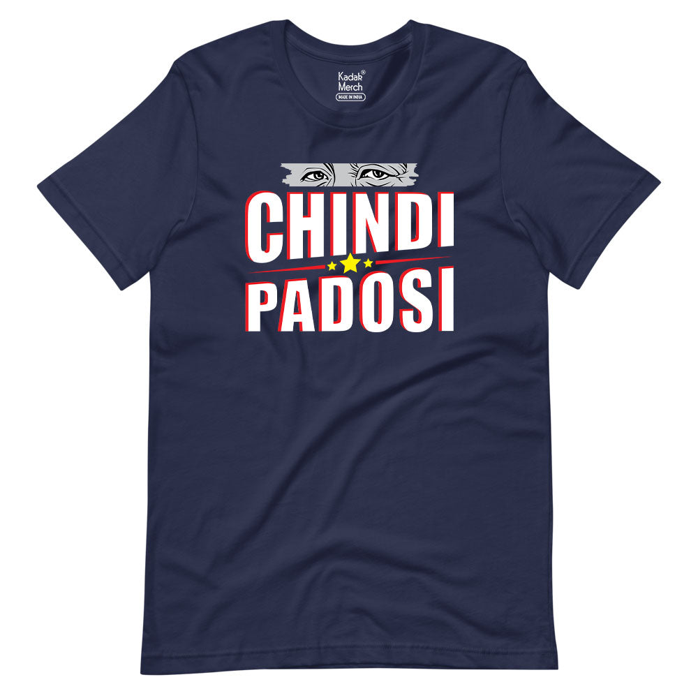 Chindi Padosi T-Shirt