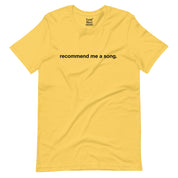 Recommend Me a Song T-Shirt