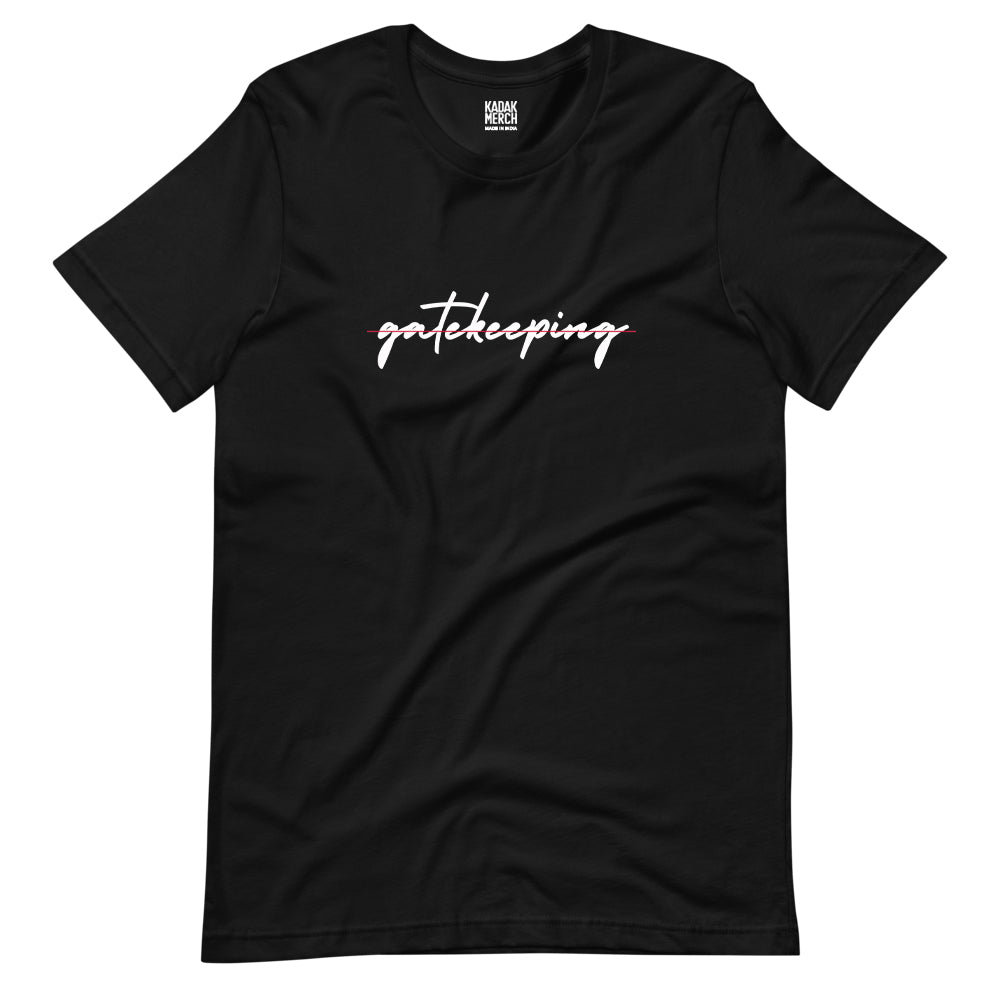 No Gatekeeping T-Shirt