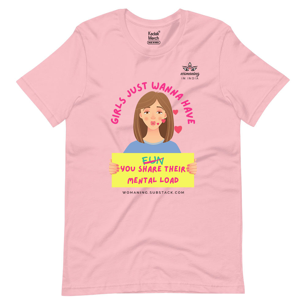 Girls Just Wanna Have T-Shirt