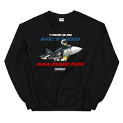 Tejas No Method to Madness Sweatshirt