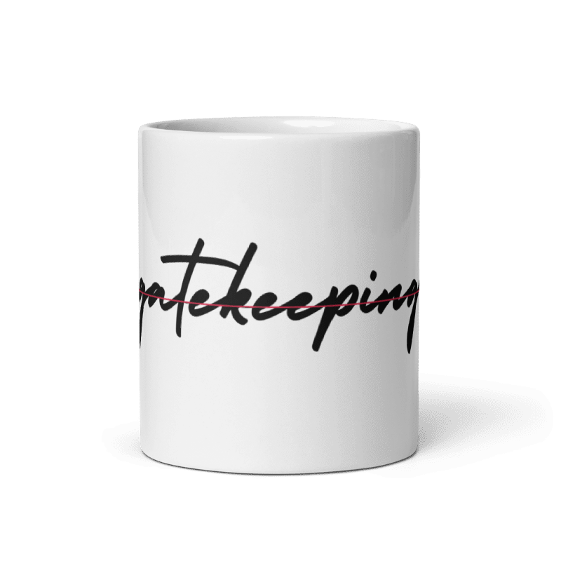 No Gatekeeping Mug