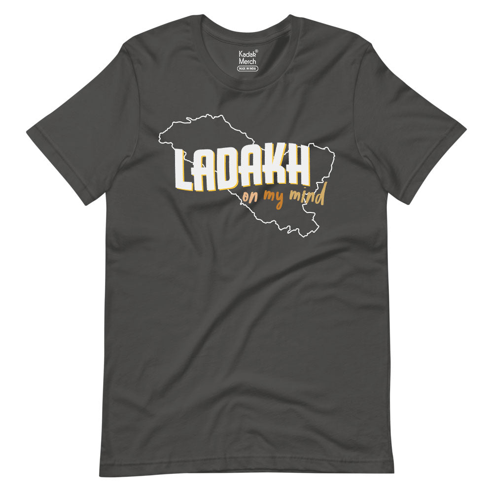 Ladakh on my Mind T-Shirt