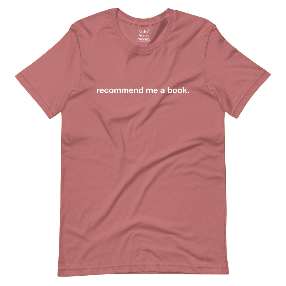 Recommend Me a Book T-Shirt