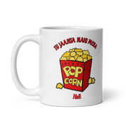 Tu Jaanta Hai Mera Popcorn Hai? Mug