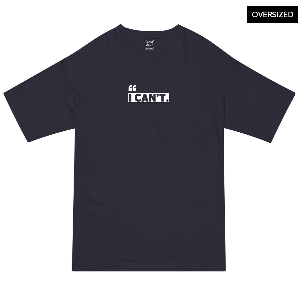 I Can’t Oversized T-Shirt S / Navy Blue T-Shirts