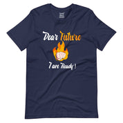 Dear Future T-Shirt