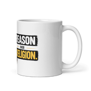 Reason Over Religion Mug
