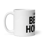 I'm Just Being Honest Mug