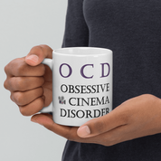 Obsessive Cinema Disorder Mug