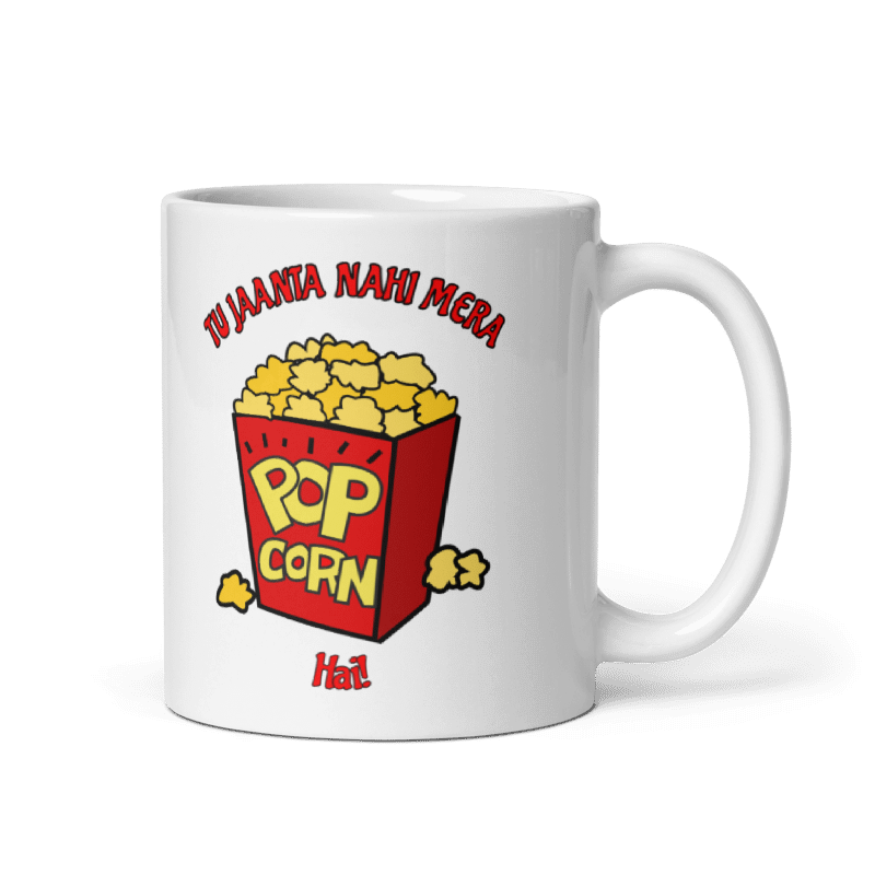 Tu Jaanta Hai Mera Popcorn Hai? Mug