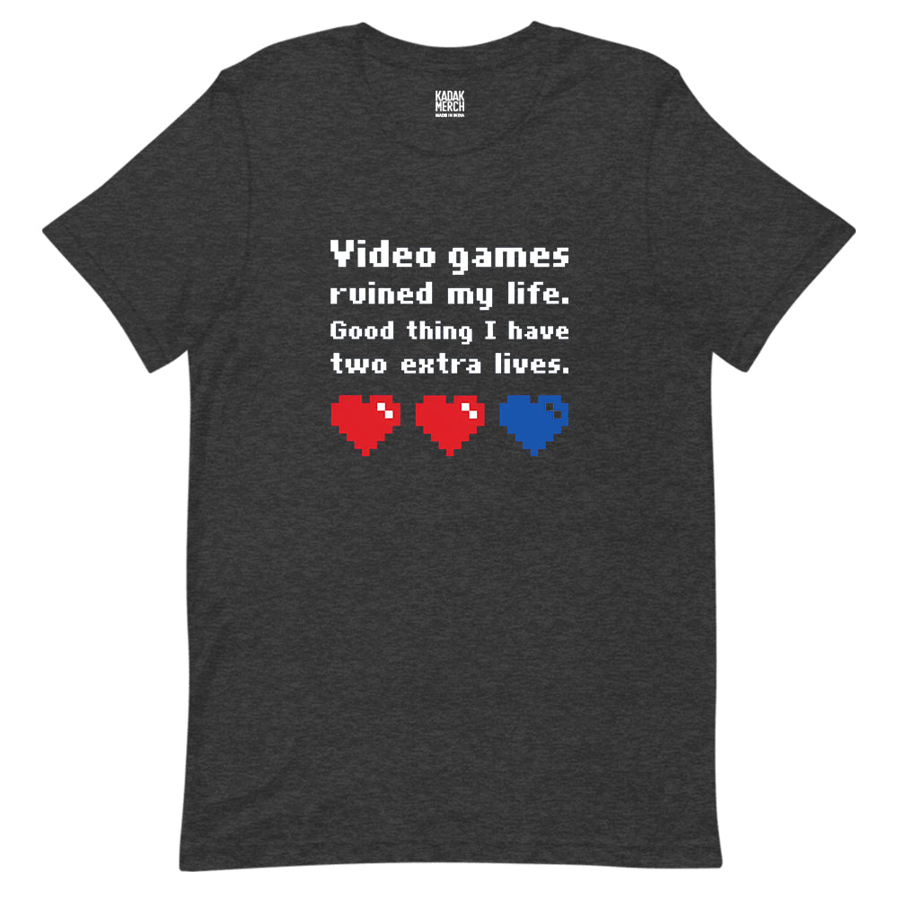 Video Games Ruined My Life T-Shirt