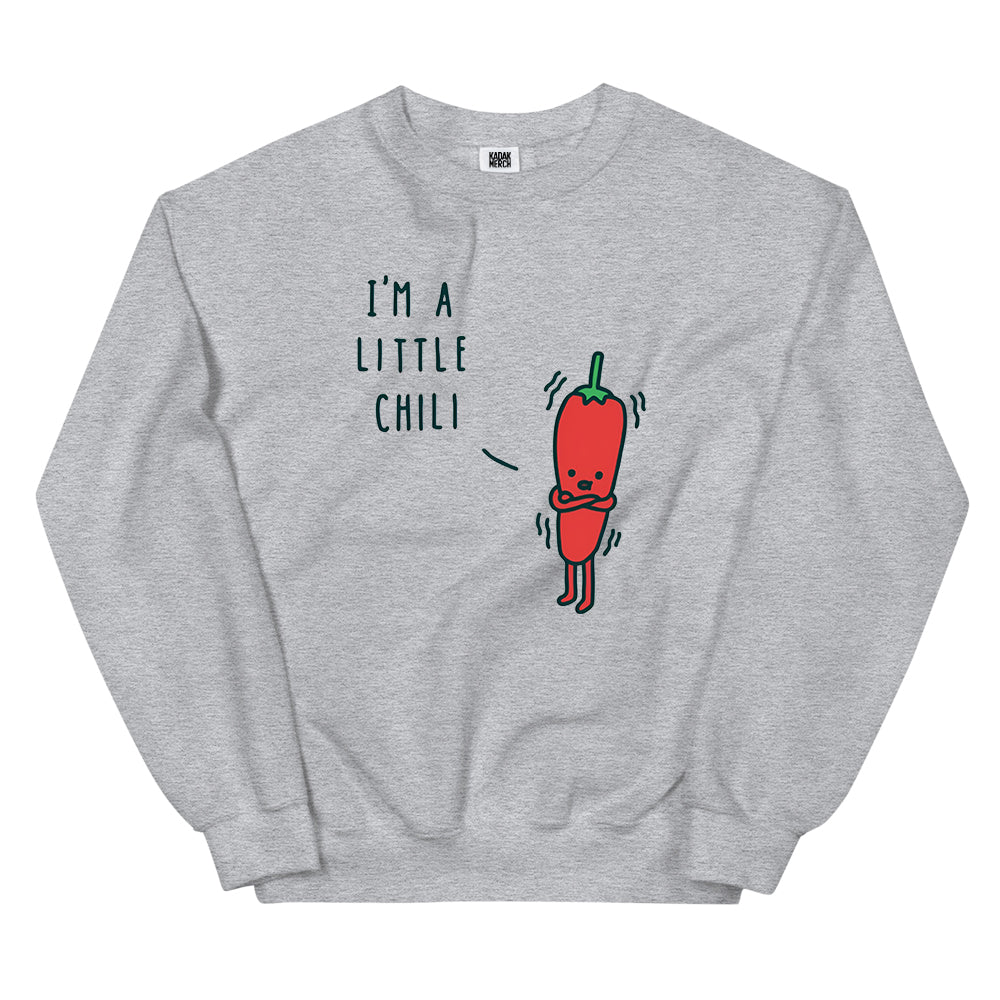 Little Chilli Here Sweatshirt