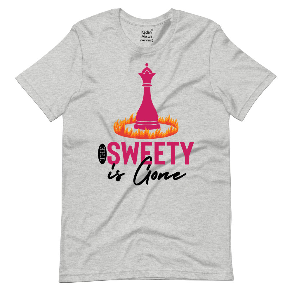 The Sweety is Gone on Fire T-Shirt