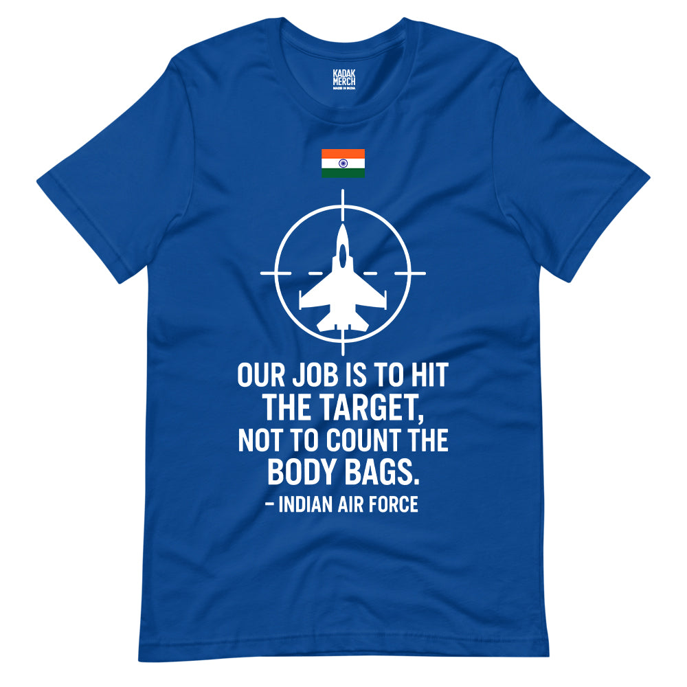 Indian Airforce - We Don't Count The Body Bags – KadakMerch