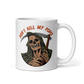 Don't Kill My Peace Mug