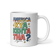 America Kya Kehta Tha Mug