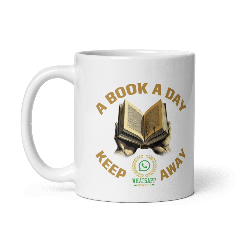 Book a Day Keeps Whatsapp University Away Mug