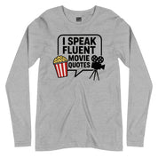 I Speak Fluent Movie Quotes Full Sleeves T-Shirt