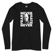 Never Fear Never Hate - Nehru Full Sleeves T-Shirt