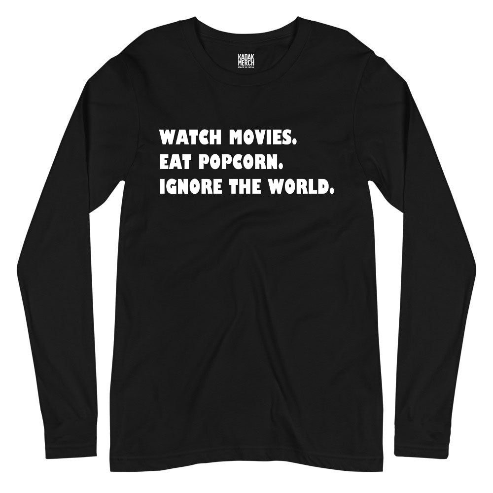 Ignore the World Full Sleeves T-Shirt