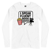 I Speak Fluent Movie Quotes Full Sleeves T-Shirt