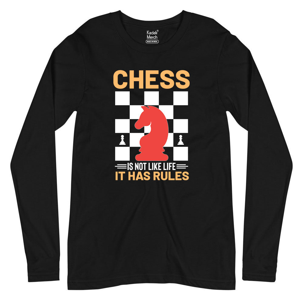 Chess is not like Life Full Sleeves T-Shirt - Main Image