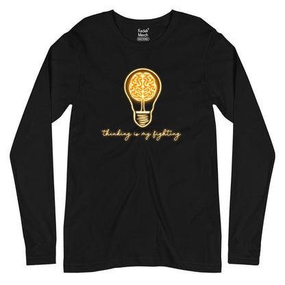 Thinking is my Fighting Full Sleeves T-Shirt