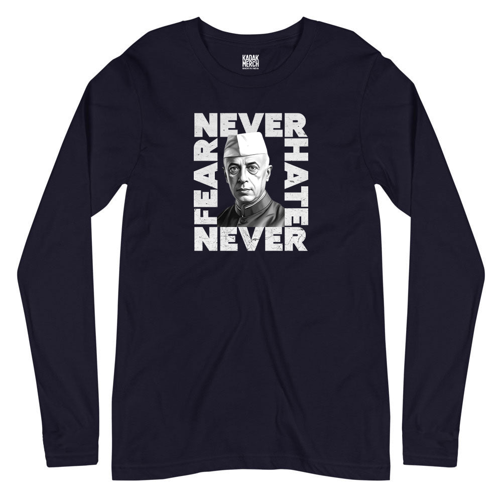 Never Fear Never Hate - Nehru Full Sleeves T-Shirt