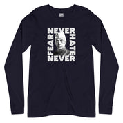 Never Fear Never Hate - Nehru Full Sleeves T-Shirt