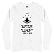 Indian Airforce - We Don't Count The Body Bags Full Sleeves T-Shirt