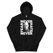 Never Fear Never Hate - Nehru Hoodie